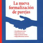 La Nueva Formalización De Parejas 2da Edición - Legis