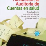 Facturación Y Auditoria De Cuentas En Salud 4ta Edición - Ecoe