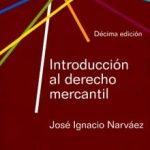 Introducción Al Derecho Mercantil 10ma Edición - Legis