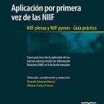 Aplicación Por Primera Vez De Las NIFF - Ricardo Vásquez Bernal / Legis