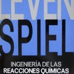 Ingeniería De Las Reacciones Químicas 3ra Edición - Octave Levenspiel / Limusa