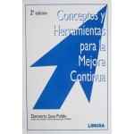 Conceptos Y Herramientas Para La Mejora Continua 2da Edición - Limusa
