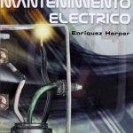 Manual Del Tecnico En Mantenimiento Electrico - Limusa