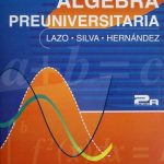 Álgebra Preuniversitaria - 2a Edición - Limusa