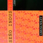 Diseño Industrial. Guía De Materiales Y Procesos De Manufactura - Jim Lesko  Limusa