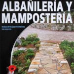 La Guía Completa Sobre Albañilería Y Mampostería - Limusa