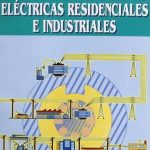 Manual De Instalaciones Eléctricas Residenciales E Industriales - 2a Edición - Limusa