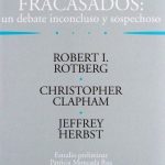 Los Estados Fallidos O Fracasados: Un Debate Inconcluso Y Sospechoso - Siglo Del Hombrre