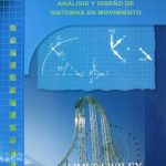 Dinámica. Análisis Y Diseño De Sistemas En Movimiento - Limusa