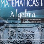 Matemáticas I. Álgebra - Limusa