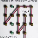 Sistemas De Producción: Planeación, Análisis Y Control - 3a Edición - Limusa