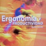 Ergonomía Y Productividad - 2a Edición - Limusa