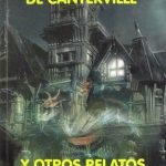 El Fantasma De Canterville Y Otros Relatos - Comcosur