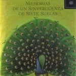 Memorias De Un Sinvergüenza De Siete Suelas - Angela Becerra / Planeta