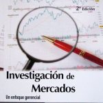 Investigación De Mercados. Un Enfoque Gerencial - 2a Edición - Ediciones De La U