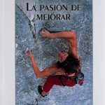 La Pasión De Mejorar - 4a Edición - Díaz De Santos