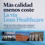 Más Calidad Menos Coste. La Vía Lean Healthcare - Díaz De Santos