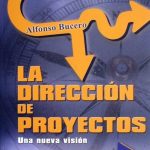 La Dirección De Proyectos. Una Nueva Visión - 2a Edición - Díaz De Santos