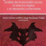Psicología De La Globalización Neoliberal. Análisis De La Exclusión Social, La Brecha Digital Y El Desarrollo - Díaz De Santos