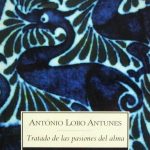 Tratado De Las Pasiones Del Alma - Antonio Lobo Antunes / Debolsillo