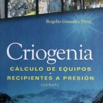 Criogenia Cálculo De Equipos Recipientes A Presión - Díaz de Santos