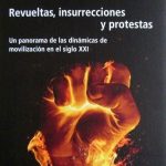 Revueltas, Insurrecciones Y Protestas - Debate