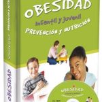 Obesidad infantil y Juvenil. Prevención y Nutrición - Lexus