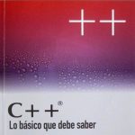 C++ Lo Básico Que Debe Saber / Ediciones De La U