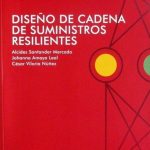 Diseño De Cadena De Suministros Resilientes - Ediciones De La U