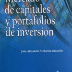 Mercado De Capitales Y Portafolios De Inversión / Ediciones De La U