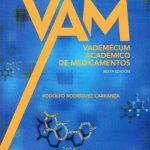 VAM Vademécum Académico De Medicamentos -6ta Edición - Rodriguez - McGraw Hill