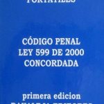 Código Penal Ley 599 De 2000 Concordada / Danaleja