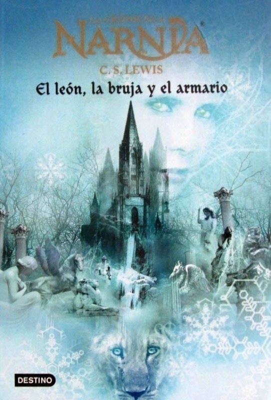 El León, La Bruja Y El Armario. Las Crónicas De Narnia