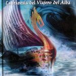 La Travesía Del Viajero Del Alba. Las Crónicas De Narnia - C.S. Lewis / Planeta
