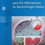e-book Guías Prácticas Para Los Laboratorios De Bacteriología Clínica - Panamericana