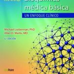 Marks Bioquímica Médica Básica 4ta Edición - Michael Lieberman / Lippincott