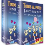 Todos al Patio Juegos Para Educación Física 2 Tomos - Lexus