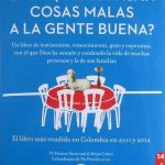 ¿Por Qué Le Pasan Cosas Malas A La Gente Buena? - Planeta