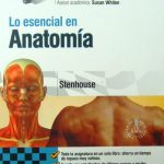 Lo Esencial En Anatomía 4ta Edición - Elsevier