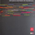 XXII Bienal Colombiana De Arquitectura