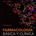 Farmacología Básica Y Clínica De Katzung 12va Edición - McGraw Hill