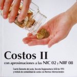 Costos II Con Aproximaciones A Las NIC 02 Y NIIF 08 - Ediciones De La U