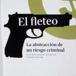 El Fleteo. La Abstracción De Un Riesgo Criminal - Yofre Luis Cortés / Ediciones De La U