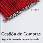 Gestión De Compras Negociación Y Estrategia De Aprovisionamiento - Ediciones De La U