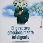 El Directivo Emocionalmente Inteligente - David Caruso / Algaba