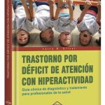 Trastornos por Déficit de Atención con Hiperactividad - Lexus
