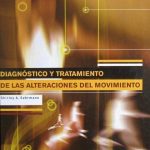Diagnóstico Y Tratamiento De Las Alteraciones Del Movimiento - Shirley Sahrmann / Paidotribo