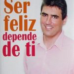 Ser Feliz Depende De Ti - Ramón Campayo / Edaf