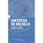 Anestesia De Bolsillo 2da Edición - Urman Richard / Lippincott