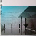 Fumihiko Maki - Phaidon